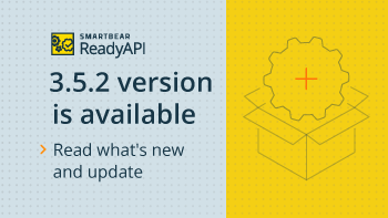 Feb-2021-ReadyAPI-release.png